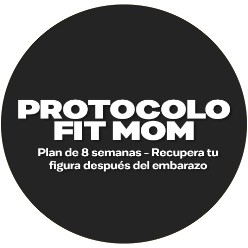 Fit Mom Protocol - 8 weeks plan - Recover your body after pregnancy.