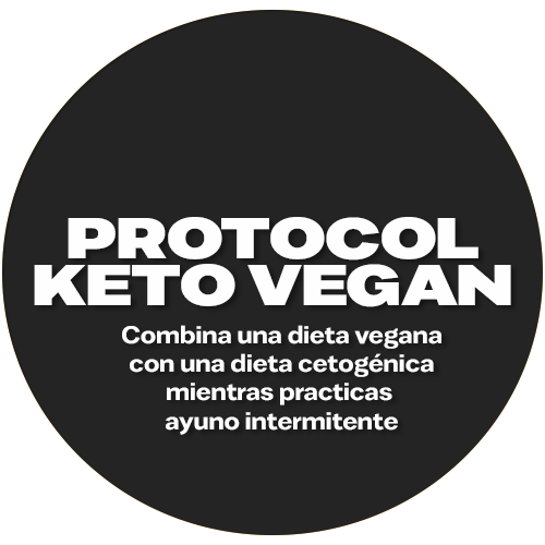 Keto Vegan Protocol - 4 week plan